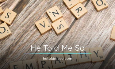 HeToldMeSo.com - Creative brandable domain for sale